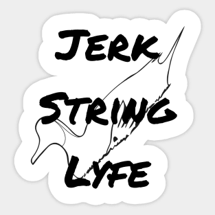 Jerk String Lyfe Sticker